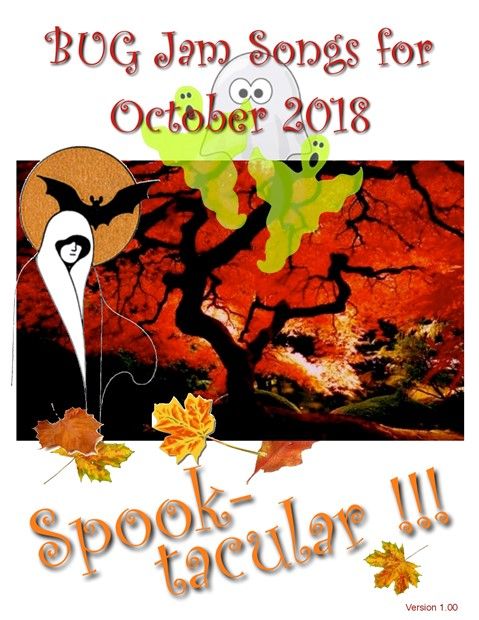 2018 - October BUG Jam VIDEOS & SONGBOOK